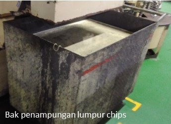 bak penampungan lumpur chip recycling coolant 