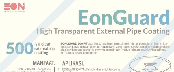 Clear Coating EonGuard 500, Melindungi Pipa Anda dari Bahaya Karat