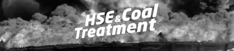 HSE and coal treatment